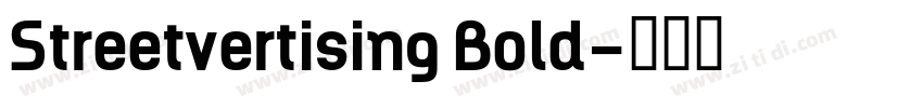 Streetvertising Bold字体转换